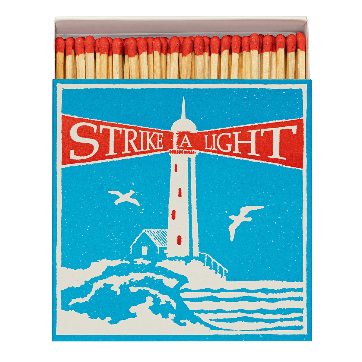 Strike a light