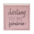 Darling you are fabulous